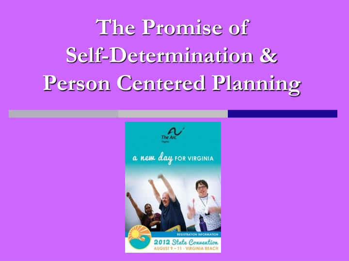 the promise of self determination person centered planning