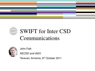 SWIFT for Inter CSD Communications