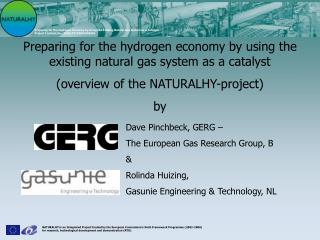 Preparing for the hydrogen economy by using the existing natural gas system as a catalyst