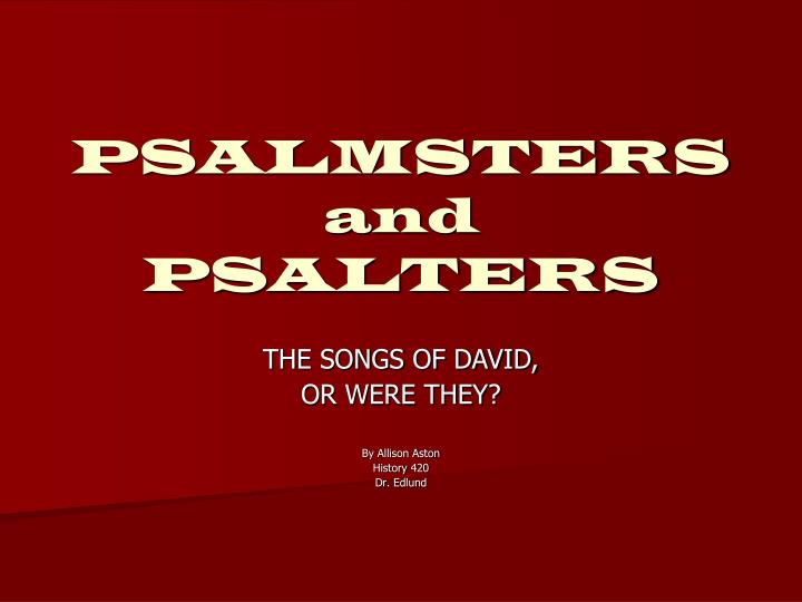 psalmsters and psalters