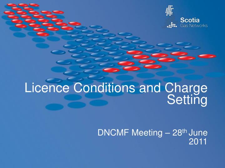 licence conditions and charge setting