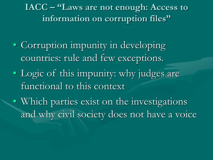 iacc laws are not enough access to information on corruption files