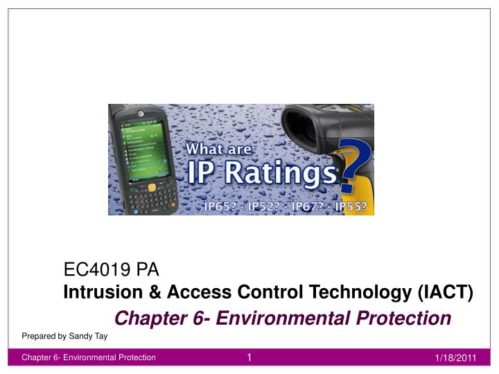 ec4019 pa intrusion access control technology iact chapter 6 environmental protection