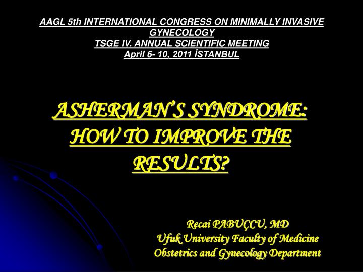 asherman s syndrome how to improve the results