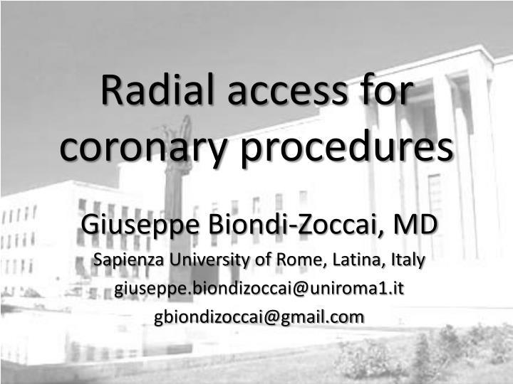 radial access for coronary procedures