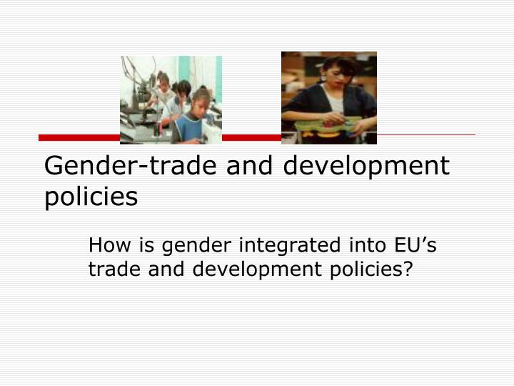 gender trade and development policies