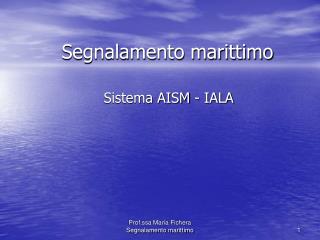 segnalamento marittimo