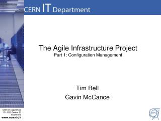 The Agile Infrastructure Project Part 1: Configuration Management