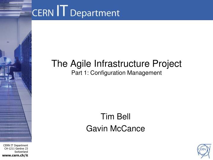 the agile infrastructure project part 1 configuration management