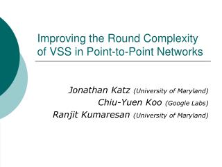 Improving the Round Complexity of VSS in Point-to-Point Networks