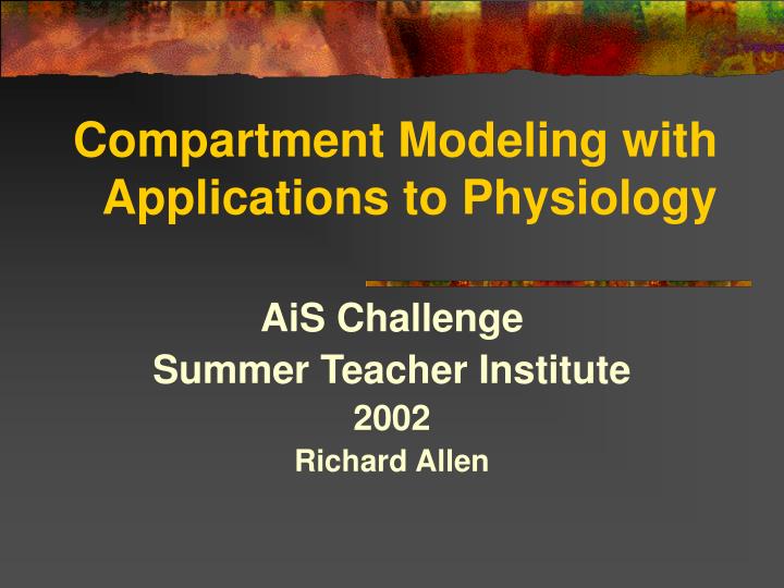 compartment modeling with applications to physiology