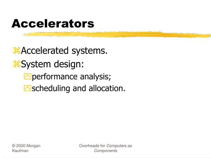 accelerators