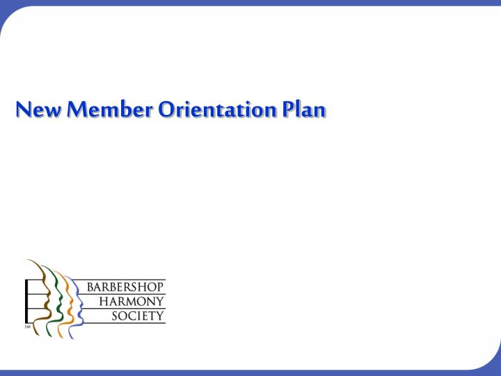 new member orientation plan