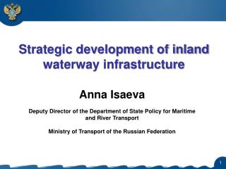 Strategic development of inland waterway infrastructure