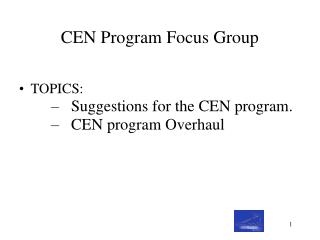 CEN Program Focus Group