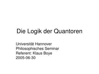 die logik der quantoren