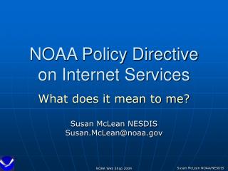 NOAA Policy Directive on Internet Services