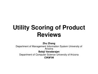 Utility Scoring of Product Reviews