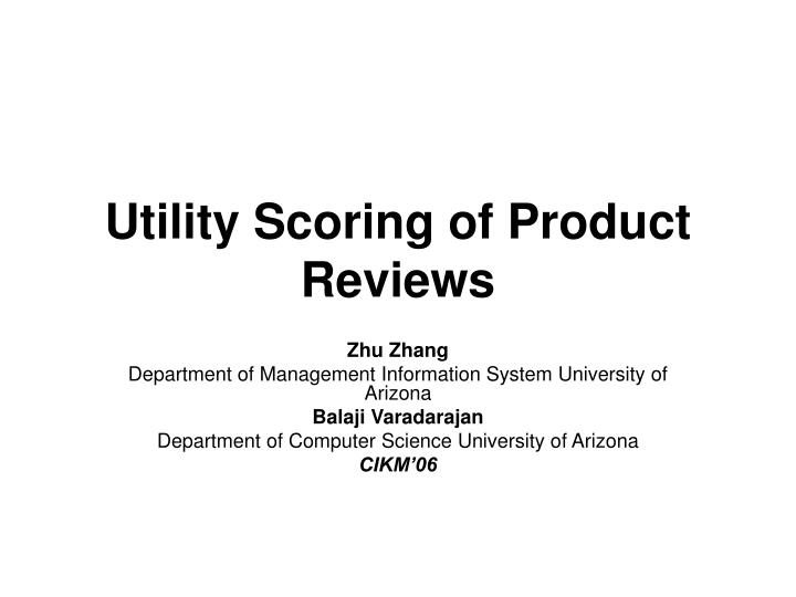 utility scoring of product reviews