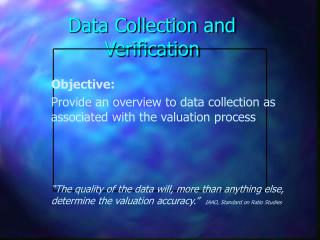 Data Collection and Verification