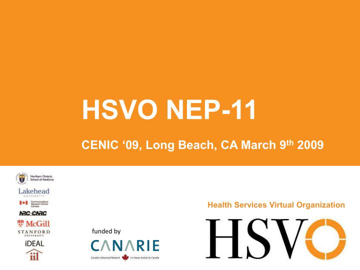 hsvo nep 11 cenic 09 long beach ca march 9 th 2009