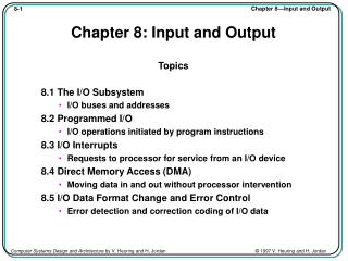 Chapter 8: Input and Output