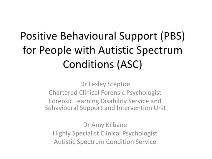 positive behavioural support pbs for people with autistic spectrum conditions asc