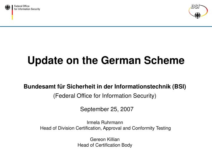 update on the german scheme