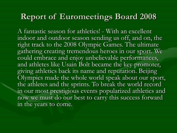 report of euromeetings board 2008