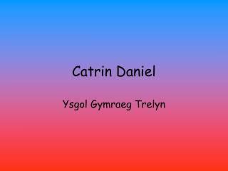 catrin daniel