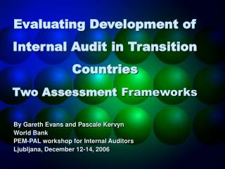 Evaluating Development of Internal Audit in Transition Countries Two Assessment Frameworks