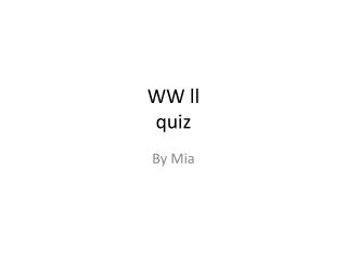 WW ll quiz