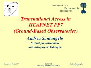 Transnational Access in HEAPNET FP7 (Ground-Based Observatories)