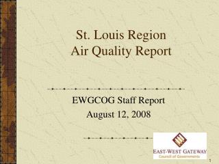 St. Louis Region Air Quality Report