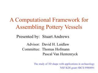 A Computational Framework for Assembling Pottery Vessels