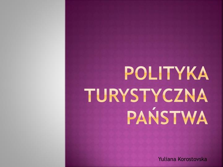 polityka turystyczna pa stwa