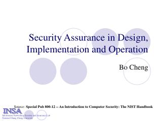 Security Assurance in Design, Implementation and Operation