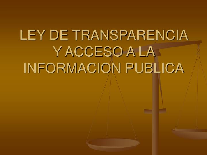 ley de transparencia y acceso a la informacion publica