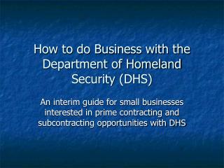 How to do Business with the Department of Homeland Security (DHS)