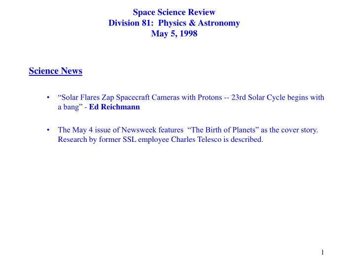 space science review division 81 physics astronomy may 5 1998