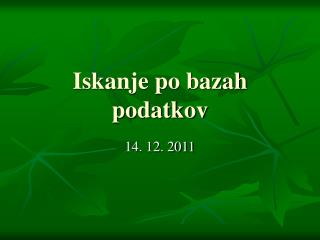 iskanje po bazah podatkov