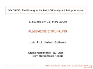 VO D6/G6: Einführung in die Politikfeldanalyse / Policy- Analyse