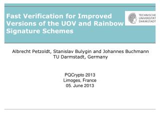Fast Verification for Improved Versions of the UOV and Rainbow Signature Schemes