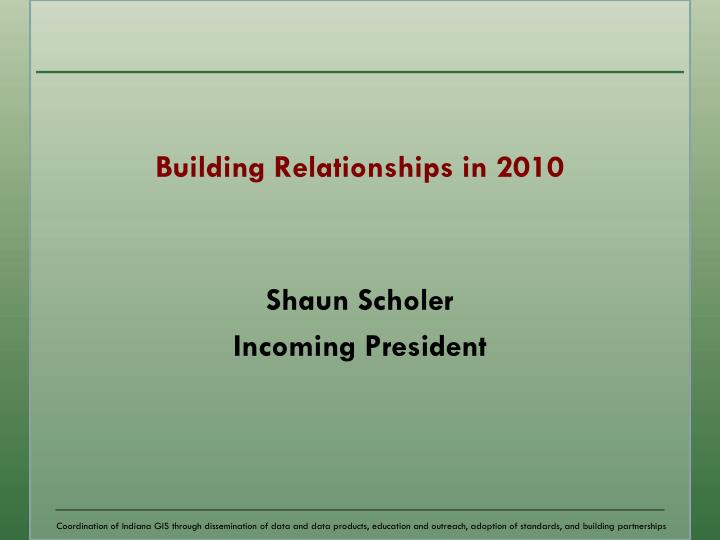 building relationships in 2010