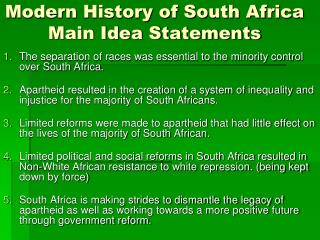 Modern History of South Africa Main Idea Statements