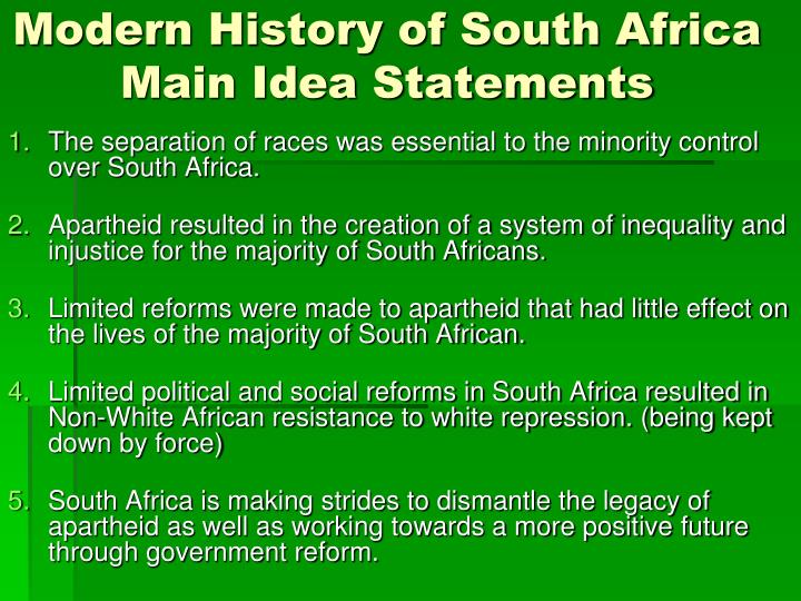 modern history of south africa main idea statements