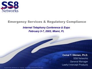 Emergency Services &amp; Regulatory Compliance