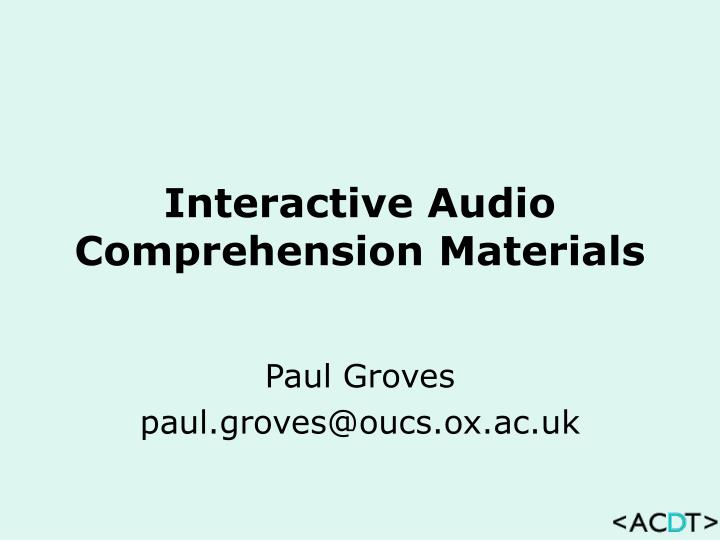 interactive audio comprehension materials