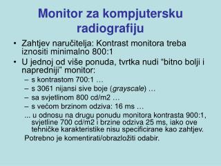 Monitor za kompjutersku radiografiju