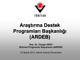 ara t rma destek programlar ba kanl ardeb